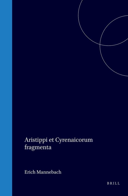 Aristippi et Cyrenaicorum fragmenta