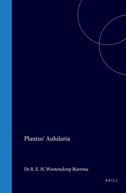Plautus' Aulularia