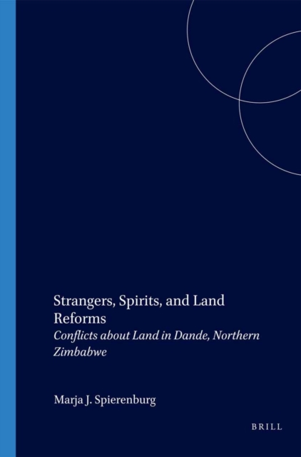 Strangers, Spirits, and Land Reforms