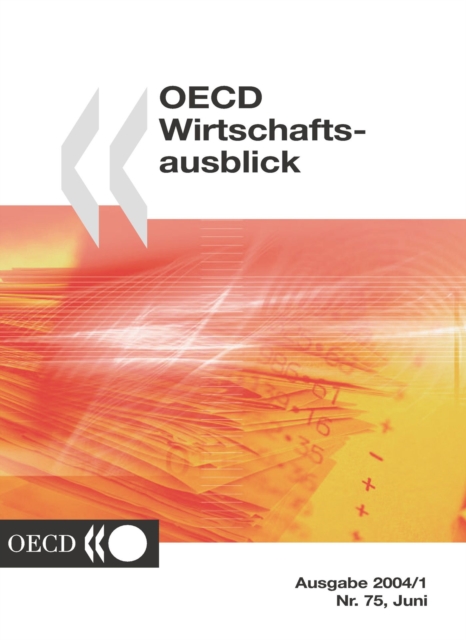 OECD Wirtschaftsausblick, Ausgabe 2004/1