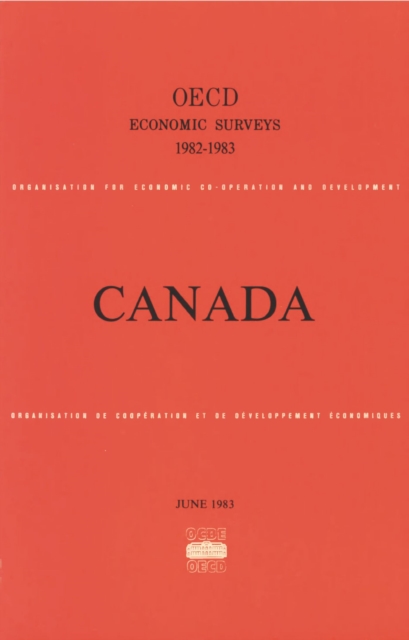 OECD Economic Surveys: Canada 1983