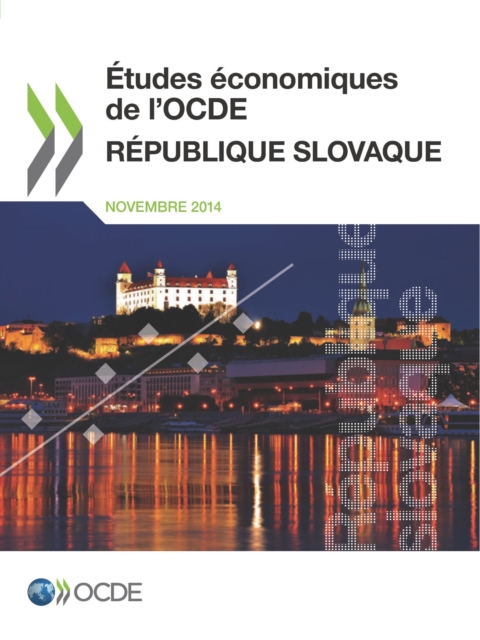 Etudes economiques de l'OCDE : Republique slovaque 2014