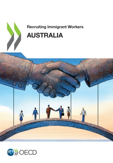 Recruiting Immigrant Workers: Australia 2018