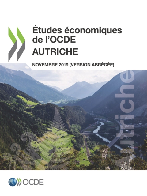 Etudes economiques de l'OCDE : Autriche 2019 (version abregee)