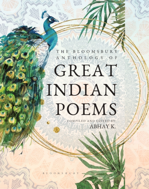 Bloomsbury Anthology of Great Indian Poems