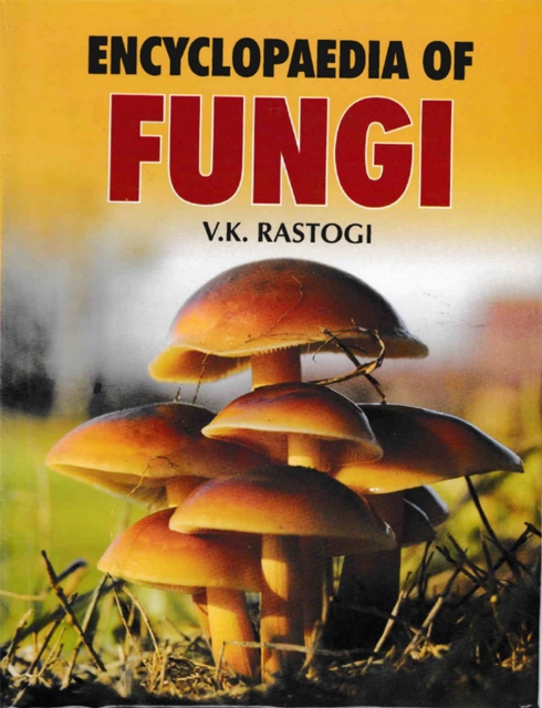 Encyclopaedia Of Fungi