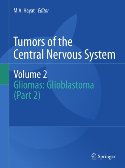 Tumors of the  Central Nervous System, Volume 2