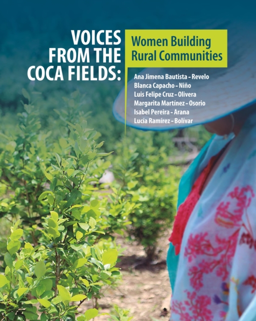 Voices from the Coca Fields