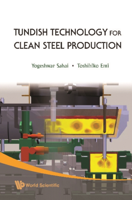 Tundish Technology For Clean Steel Production