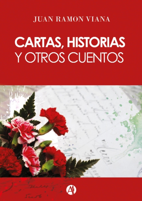 Cartas, historias y otros cuentos