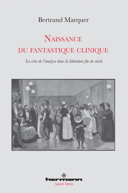 Naissance du fantastique clinique