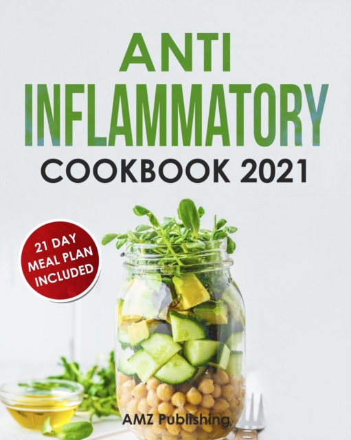 Anti Inflammatory Cookbook 2021