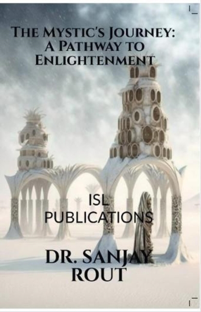 Mystic's Journey: A Pathway to Enlightenment