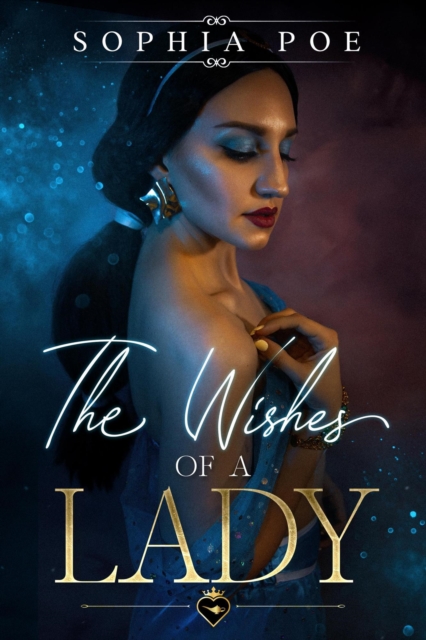 Wishes of a Lady