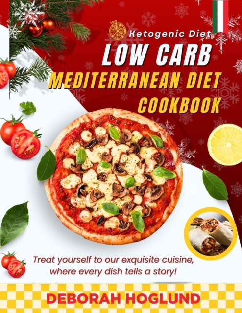 Low Carb Mediterranean Diet Cookbook