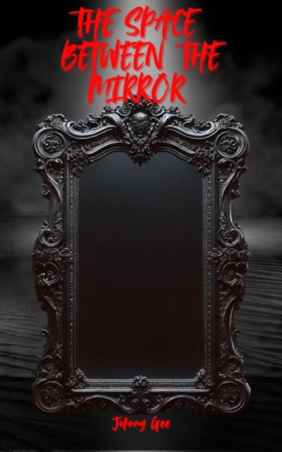 Space Between The Mirror