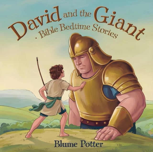 David And The Giant: Bible Bedtime Story