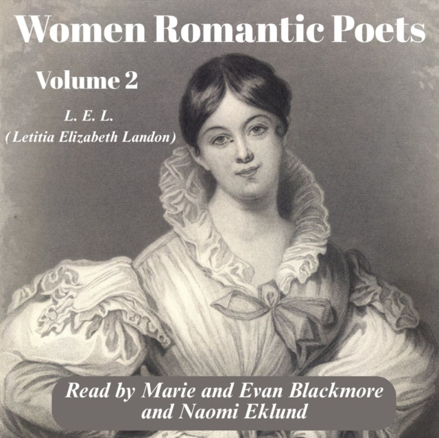 Women Romantic Poets - Volume 2