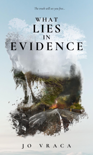 What Lies in Evidence