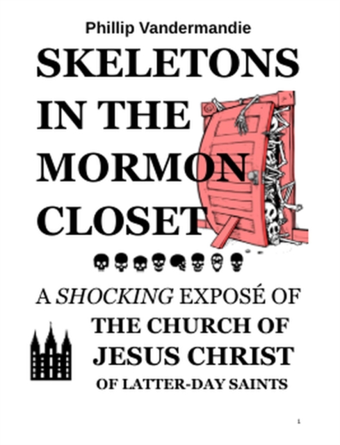 Skeletons in the Mormon Closet