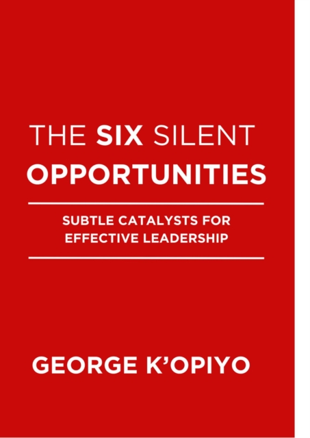 Six Silent Opportunities