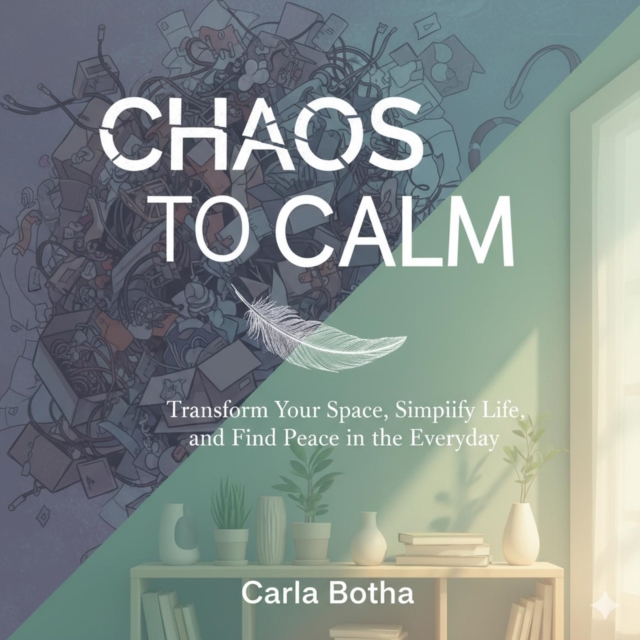 Chaos to Calm