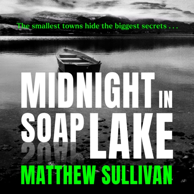 Midnight in Soap Lake