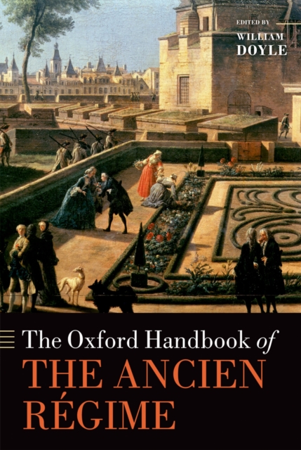 Oxford Handbook of the Ancien Regime