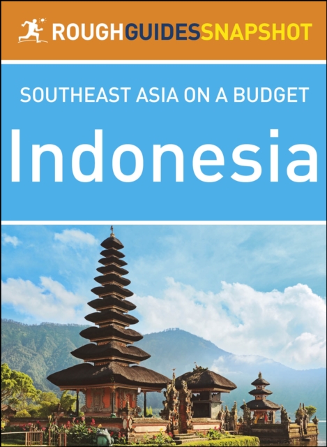Indonesia (Rough Guides Snapshot Southeast Asia)