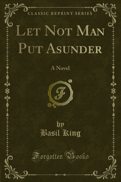 Let Not Man Put Asunder