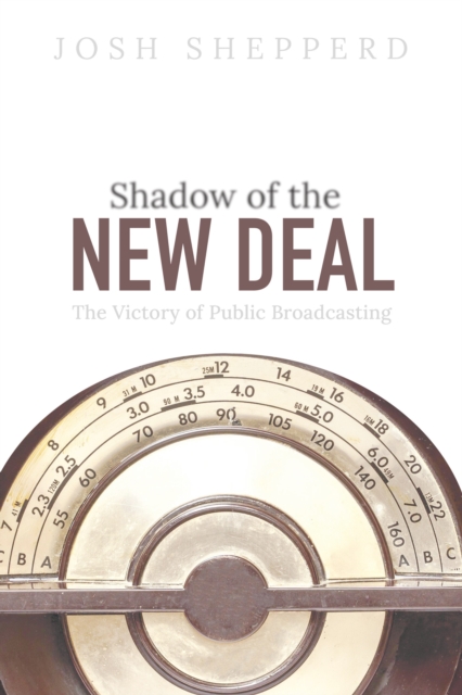 Shadow of the New Deal
