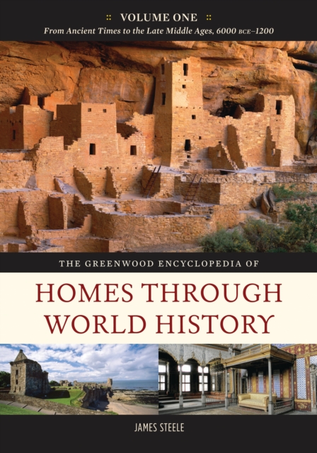 Greenwood Encyclopedia of Homes through World History