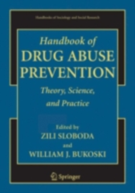Handbook of Drug Abuse Prevention