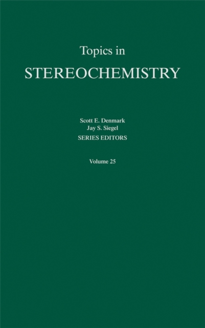 Topics in Stereochemistry, Volume 25