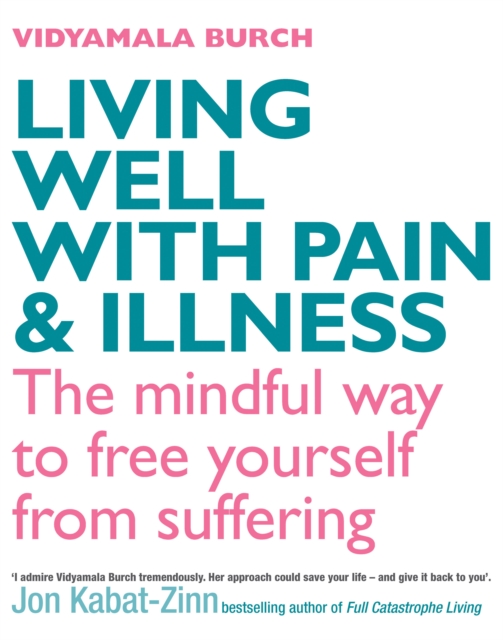 Living Well With Pain And Illness