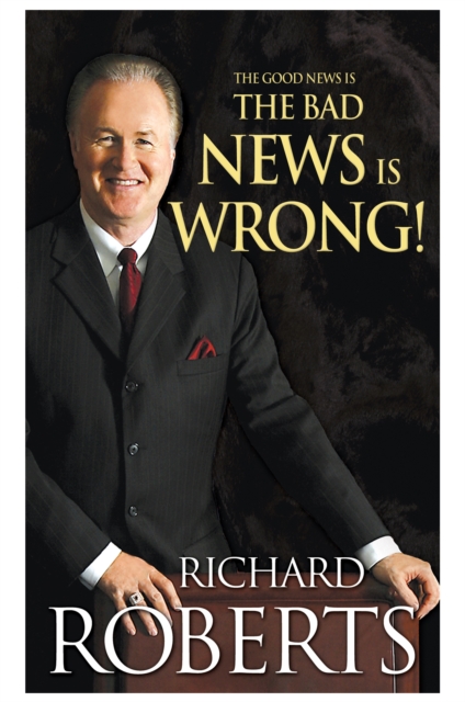 Good News Is The Bad News Is Wrong!