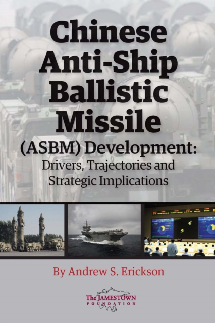 Chinese Anti-Ship Ballistic Missile (ASBM) Development