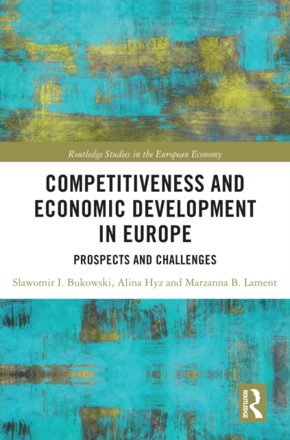 Competitiveness and Economic Development in Europe