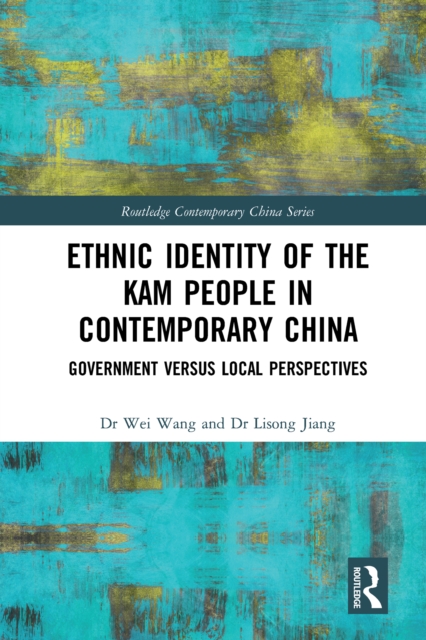 Ethnic Identity of the Kam People in Contemporary China