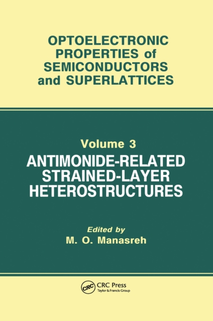 Antimonide-Related Strained-Layer Heterostructures