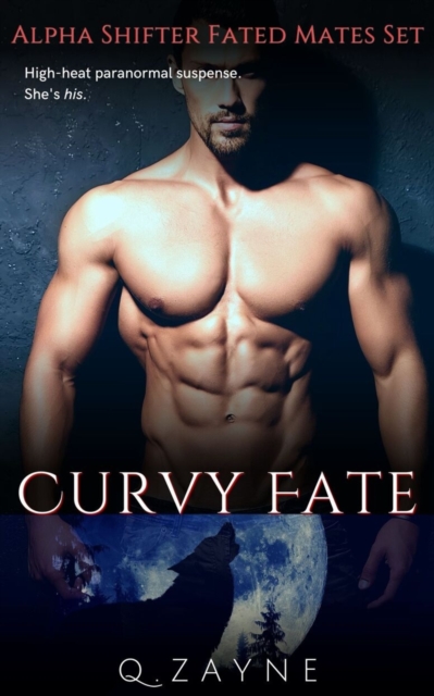 Curvy Fate: Alpha Shifter Fated Mates Set