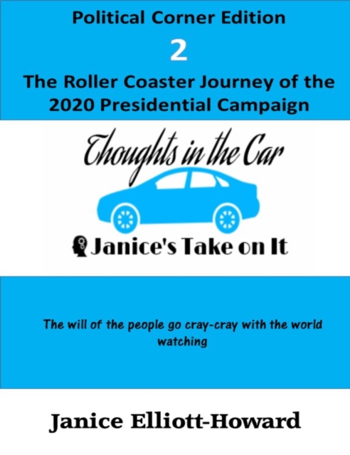 Thoughts in the Car: Political Corner Edition 2