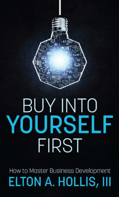 Buy into Yourself First