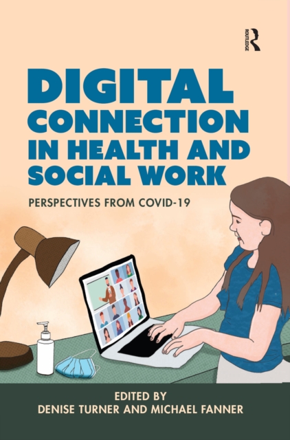Digital Connection in Health and Social Work