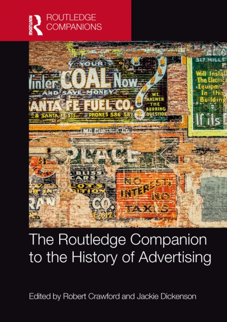 Routledge Companion to the History of Advertising