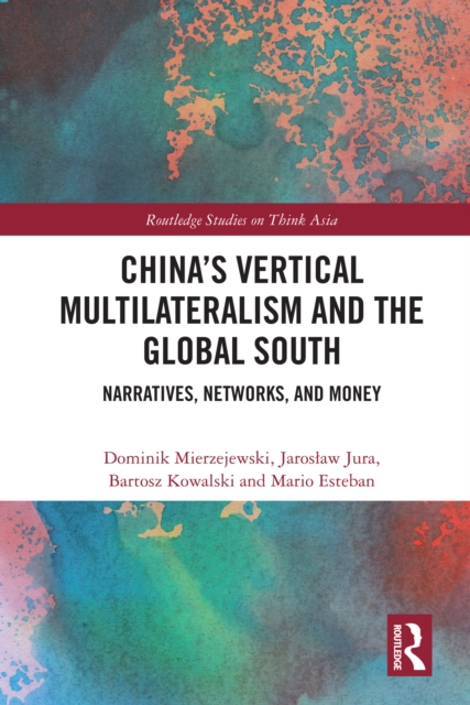 China's Vertical Multilateralism and the Global South