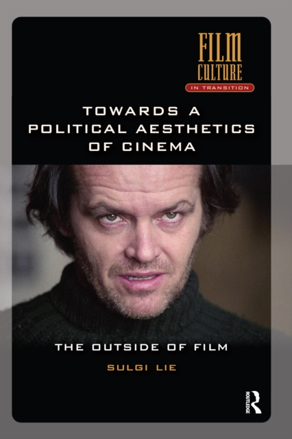 Towards a Political Aesthetics of Cinema