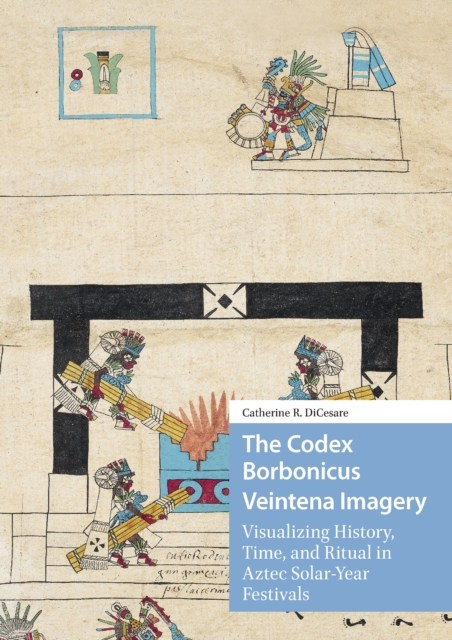 Codex Borbonicus Veintena Imagery