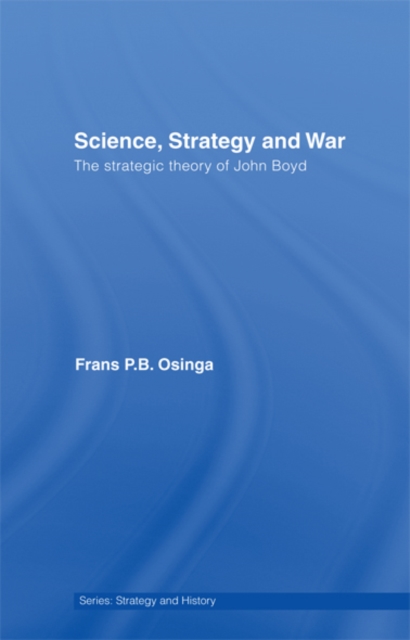 Science, Strategy and War