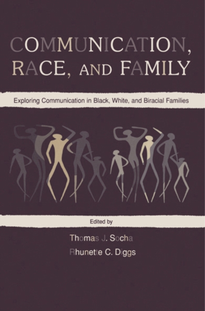 Communication, Race, and Family